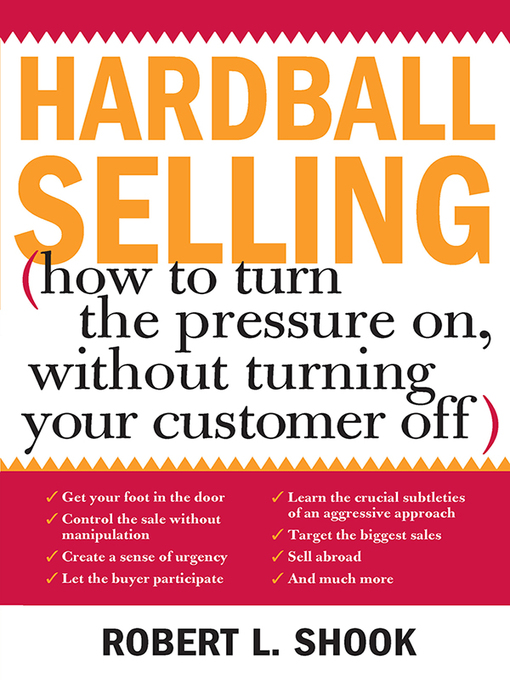 Title details for Hardball Selling by Robert L Shook - Available